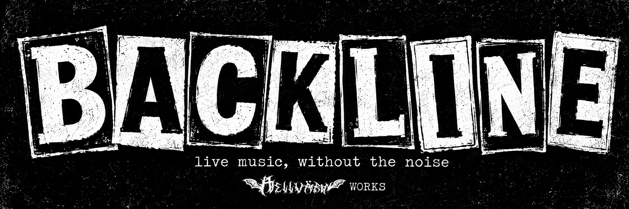 BACKLINE – live music, without the noise – Hellvärn Works